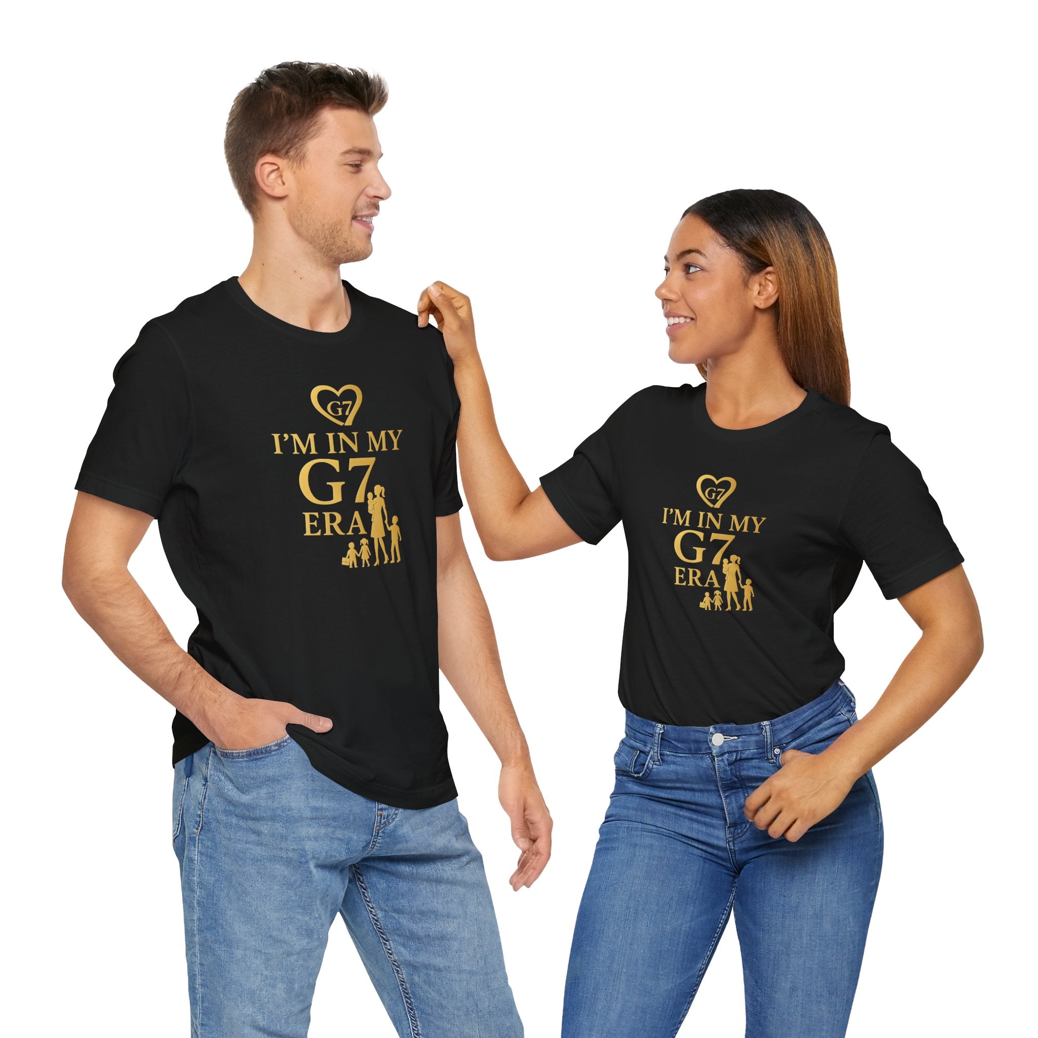 I'm in My G7 Era Unisex Tee - Stylish Short Sleeve T-Shirt for Trendsetters
