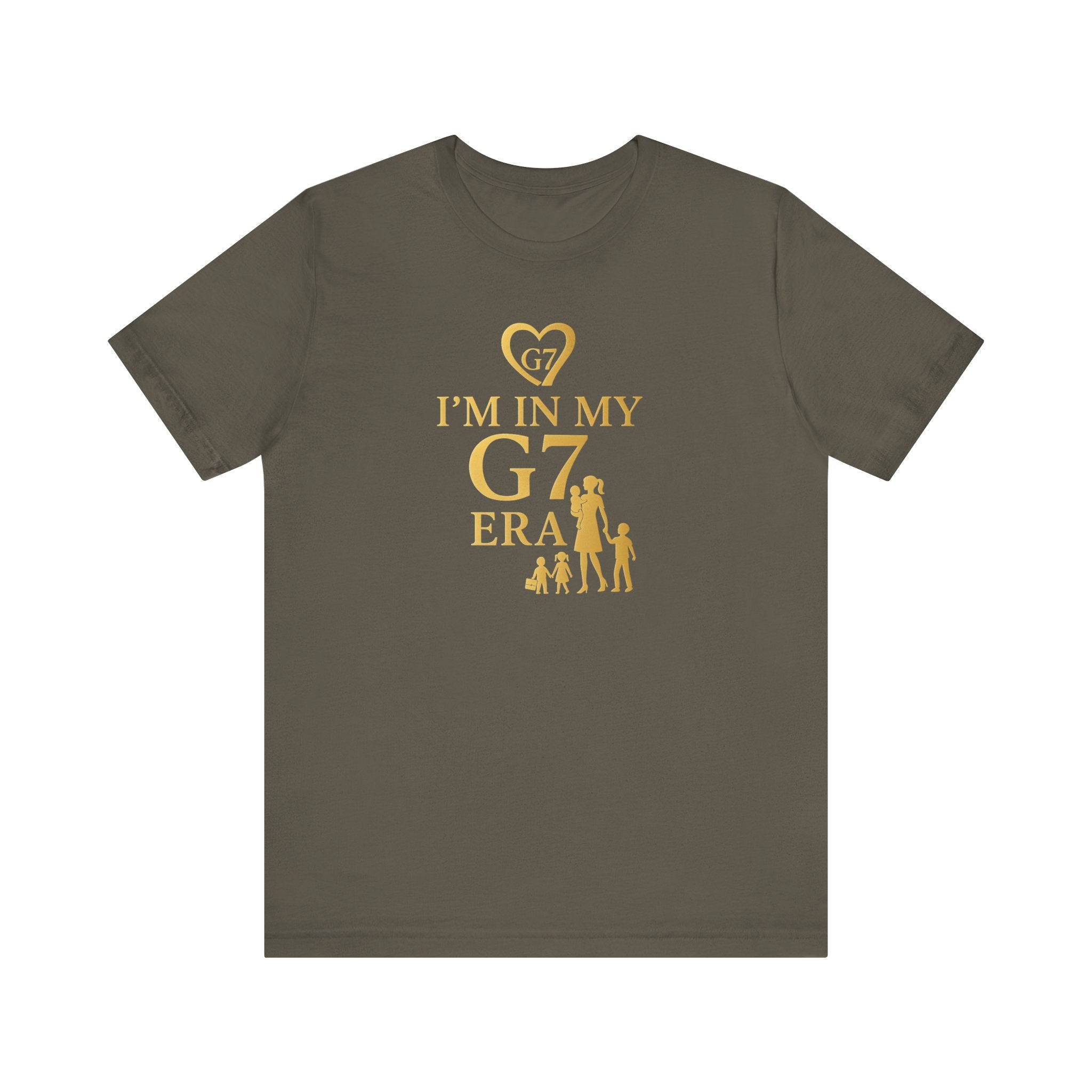 I'm in My G7 Era Unisex Tee - Stylish Short Sleeve T-Shirt for Trendsetters